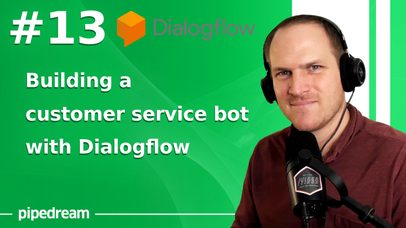 Automate customer support with Dialogflow