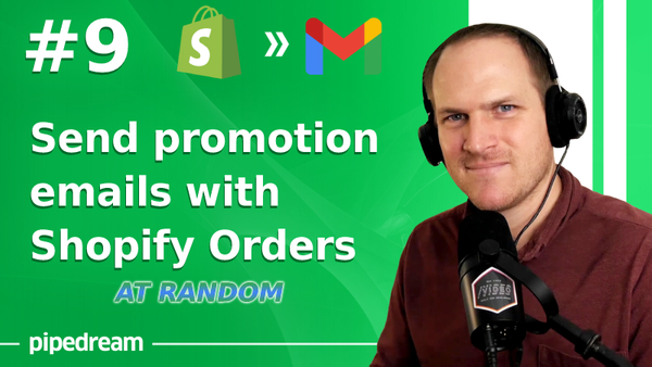 Send promotion emails with Shopify Orders at random