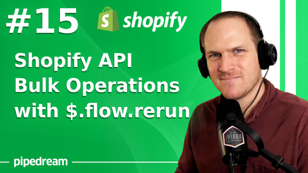 Performing Shopify Bulk Operations in one workflow with $.flow.rerun