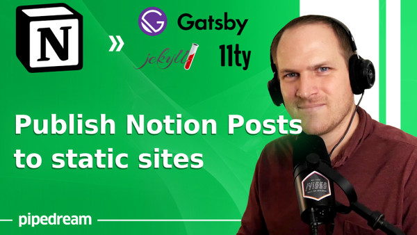 Publish Notion pages as blog posts to your JAMstack site