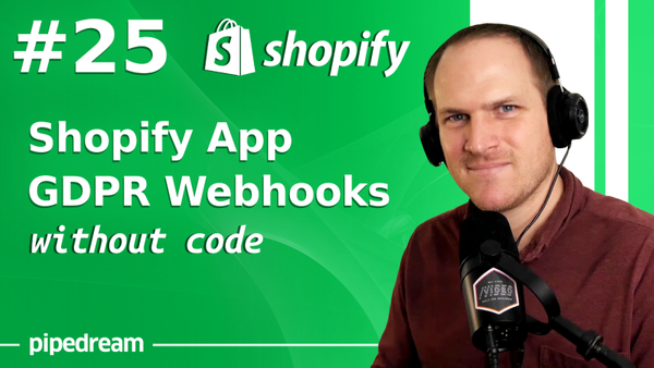 Set up Shopify GDPR Webhooks without code